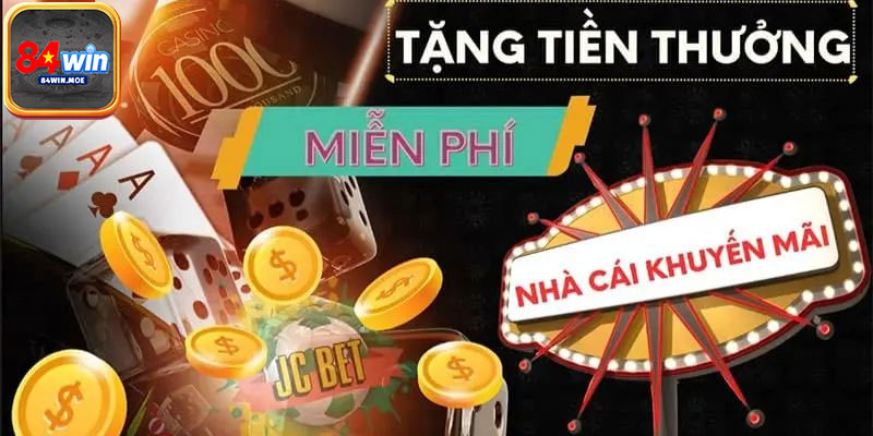 Tổng hợp các sự kiện khuyến mãi 84WIN đáng chú ý